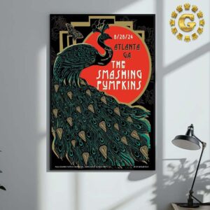 The Smashing Pumpkins Tonight Poster In Atlanta GA On August 28 2024 The Peacock Artwork Wall Decor Poster Canvas