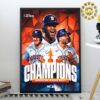 Houston Astros Official Poster MLB The 2024 American League West Champions Wall Decor Poster Canvas