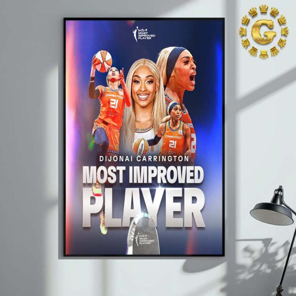 Congrats Dijonal Carrington From Connecticut Sun KIA Most Improved Player 2024 WNBA Home Decor Poster Canvas