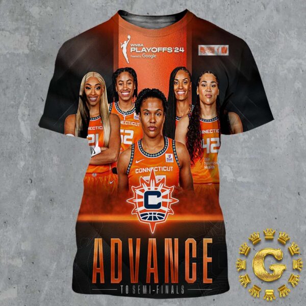 Connecticut Sun Advance To Semi Finals WNBA Playoff 2024 All Over Print Shirt