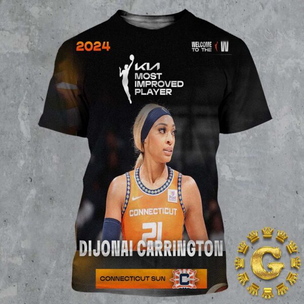 DiJonai Carrington Is Your 2024 WNBA Kia Most Improved Player All Over Print Shirt