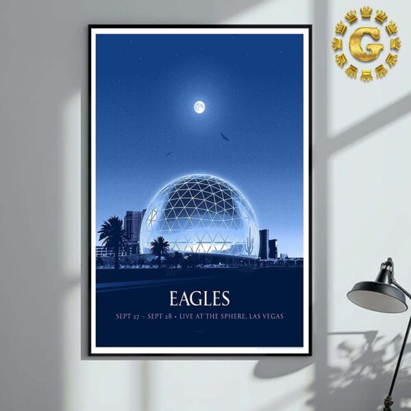 Eagles Event Poster At The Sphere In Las Vegas On September 27 And 28 2024 Home Decor Poster Canvas