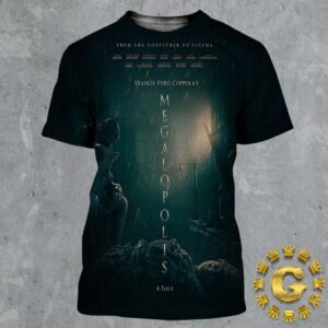 From The Godfather Of Cinema Francis Ford Coppola Megalopolis A Fable Only In Theaters And Imax September 27 2024 All Over Print Shirt