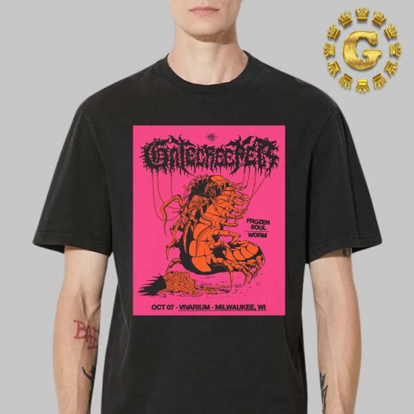 Gatecreeper With Frozen Soul And Worm Official Poster At Vivarium In Milwaukee WI On October 7 2024 The Centipede Artwork Unisex T-Shirt