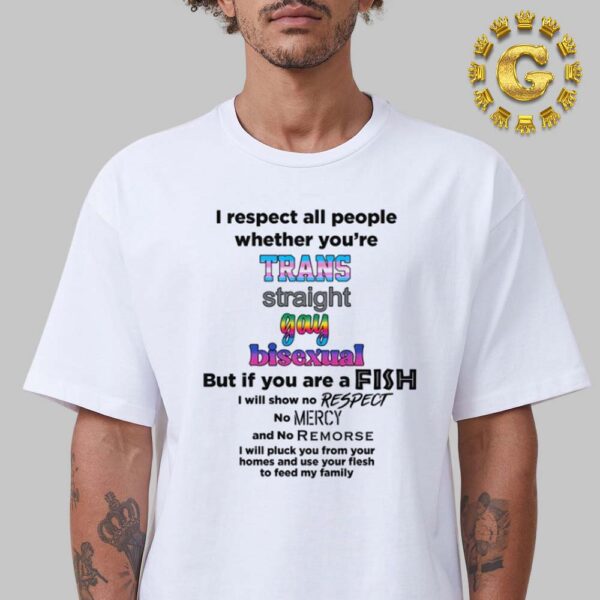 I Respect All People Unisex T-Shirt