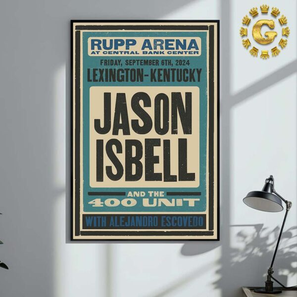 Jason Isbell And The 400 Unit Tonight Poster At Rupp Arena At Central Bank Center In Lexington Kentucky On Friday September 6 2024 Home Decor Poster Canvas