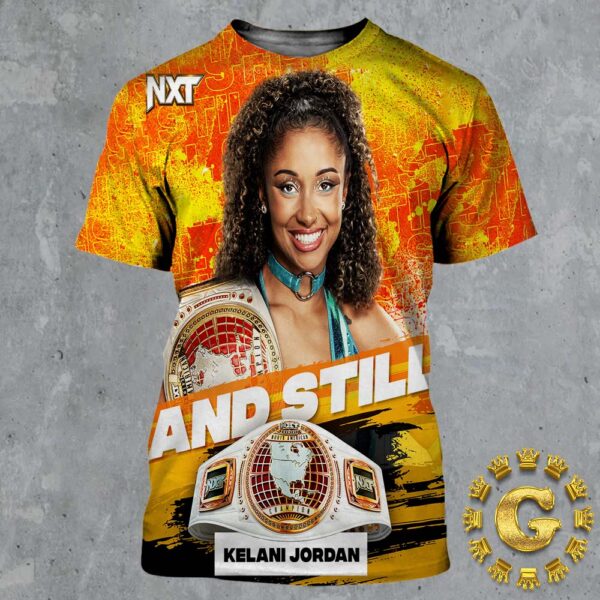 Kelani Jordan And Still Womens North American Champion 2024 WWE NXT All Over Print Shirt