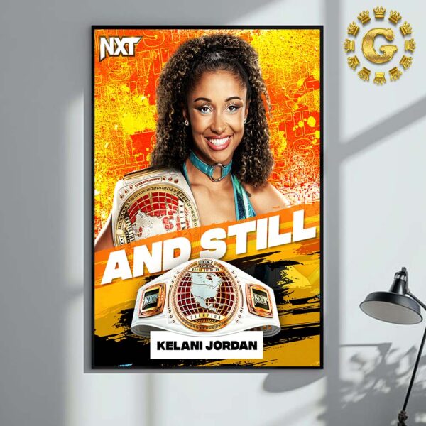 Kelani Jordan And Still Womens North American Champion 2024 WWE NXT Home Decor Poster Canvas