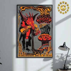 King Gizzard And The Lizard Wizard Tonight Poster At The Gorge Amphitheatre In Quincy WA On September 14th 2024 Home Decor Poster Canvas