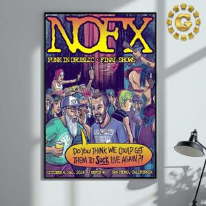 NOFX Punk In Drublic Final Show Poster At Berth 46 In San Pedro California On October 4 5 And 6 2024 Home Decor Poster Canvas