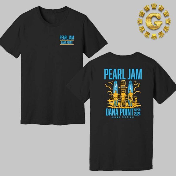 Pearl Jam Event Tee At Ohana Festival In Dana Point California On September 29 2024 The Mans Surfing Artwork Two Side Unisex T-Shirt