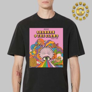 Shannon And The Clams Official Poster At Libertine Brewing In San Luis Obispo California On October 1st 2024 Unisex T-Shirt