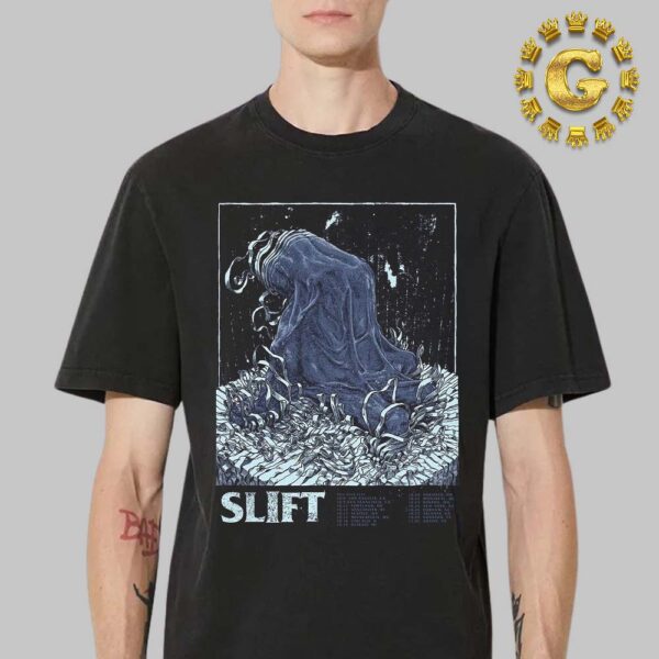 Slift Band Tour Dates List Poster Fall Tour 2024 In United States And Canada The Hand Artwork Classic T-Shirt