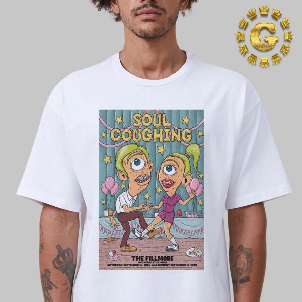 Soul Coughing Band Event Poster At 1805 Geary Fillmore In The Fillmore San Francisco CA On September 14th And 15th 2024 Classic T-Shirt