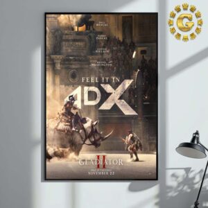 4DX Poster For Gladiator 2 Only In Theaters On November 22 2024 Home Decor Poster Canvas