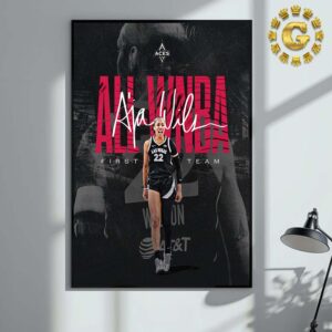 Aja Wilson From Las Vegas Aces First Team For The Third Consecutive Year WNBA Home Decor Poster Canvas