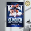 New York Mets Clinched MLB Postseason 2024 Home Decor Poster Canvas