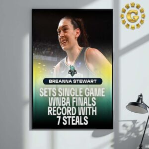 Breanna Stewart From New York Liberty Sets Single Game WNBA Finals Record With 7 Steals 2024 Home Decor Poster Canvas