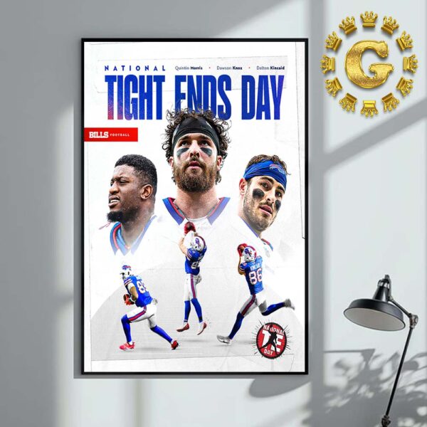 Buffalo Bills National Tight Ends Day NFL 2024 Home Decor Poster Canvas