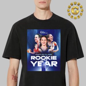 Caitlin Clark From Indiana Fever Your 2024 WNBA KIA Rookie Of The Year Unisex T-Shirt