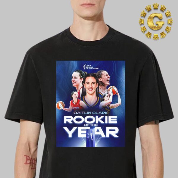 Caitlin Clark From Indiana Fever Your 2024 WNBA KIA Rookie Of The Year Unisex T-Shirt