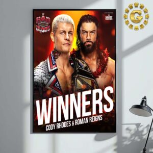 Congrats Cody Rhodes And Roman Reigns Winner WWE Bad Blood 2024 Home Decor Poster Canvas