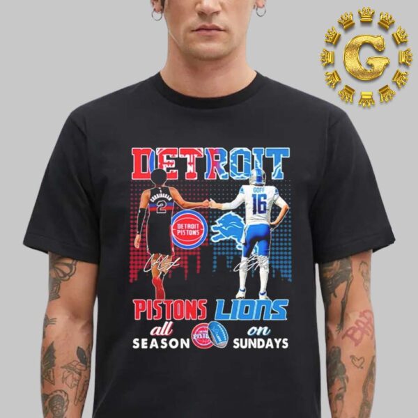 Cunningham And Goff Pistons All Season Lions On Sundays Signatures 2024 Unisex T-Shirt