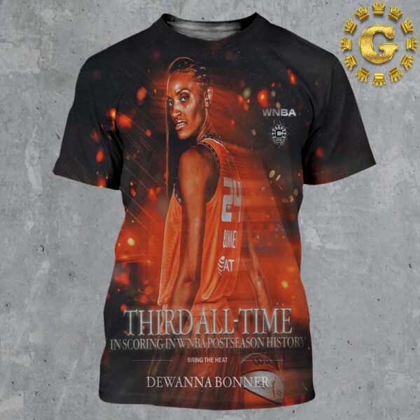 DeWanna Bonner From Connecticut Sun Is Now Third All Time In Scoring In WNBA Postseason History All Over Print Shirt