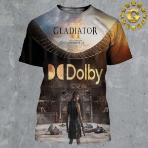 Dolby Poster For Gladiator 2 In Theaters On November 22 2024 All Over Print Shirt