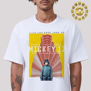 First Poster For Bong Joon Ho Robert Pattinson Mickey 17 Only In Theaters January 31 2025 Unisex T-Shirt