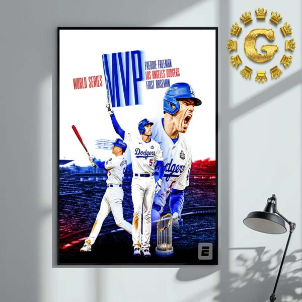 Freddie Freeman From Los Angeles Dodgers First Baseman 2024 World Series MVP MLB ESPN Home Decor Poster Canvas