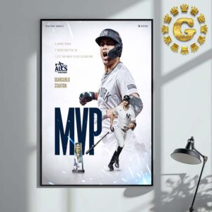 Giancarlo Stanton From New York Yankees MVP MLB 2024 ALCS Home Decor Poster Canvas