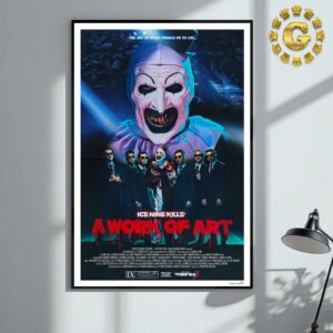 Ice Nine Kills A Work Of Art Officialy Licensed Collection A Work of Art Theatre Sized Movie Print Home Decor Poster Canvas