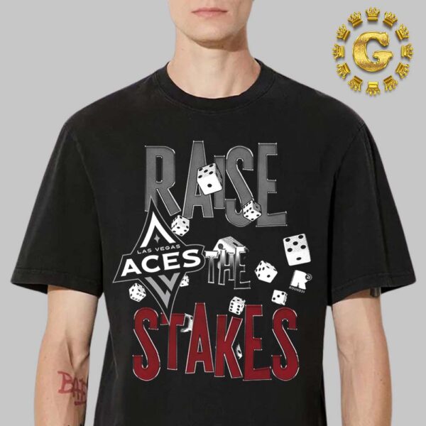 Las Vegas Aces Raise the Stakes 2024 Round 1 Unisex T-Shirt