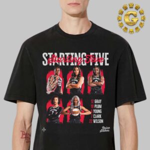 Las Vegas Aces Starting Five 12 Gray 10 Plum 0 Young 7 Clark And 22 Wilson Raise Staker Unisex T-Shirt