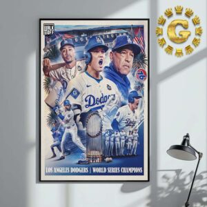 Los Angeles Dodgers Are The Champions  World Series 2024 MLB Home Decor Poster Canvas