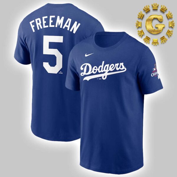 Los Angeles Dodgers Freddie Freeman Nike Royal 2024 World Series Champions Name And Number Unisex T-Shirt