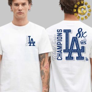 Los Angeles Dodgers White 8 Time World Series Champions Two Sides Unisex T-Shirt