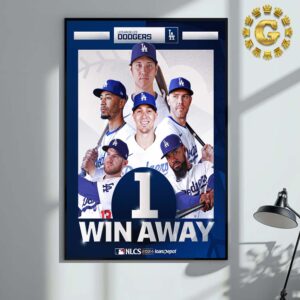 Los Angeles Doogers 1 Win Away MLB NLCS 2024 Home Decor Poster Canvas