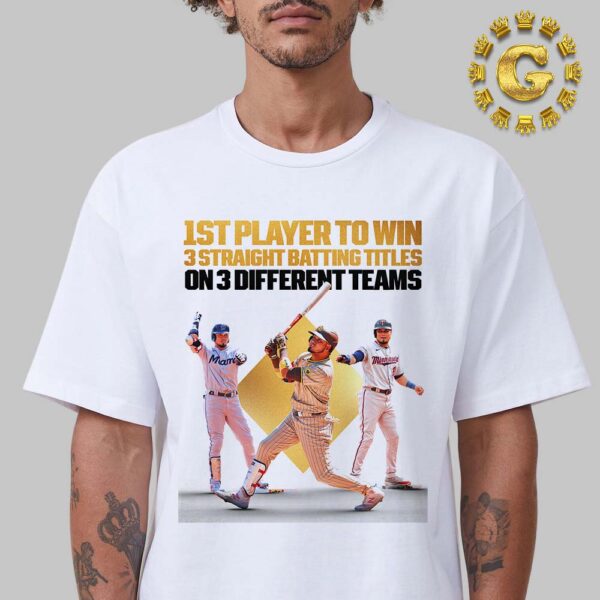 Luis Arraez Makes Hits tory 1st Player To Win 3 Straight Batting Titles On 3 Different Teams Unisex T-Shirt