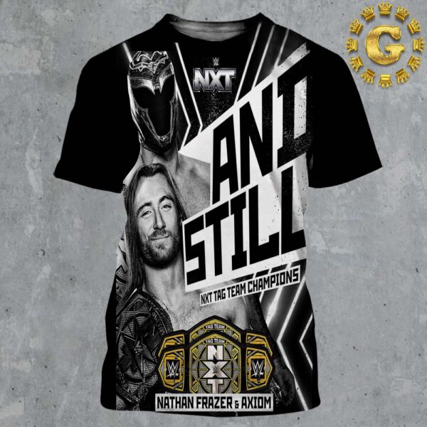 Nathan Frazer And Axiom And Still NXT Tag Team Champions 2024 WWE NXT All Over Print Shirt