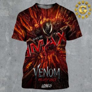 New IMAX Poster For Venom The Last Dance Releasing In Theaters On October 25 2024 All Over Print Shirt