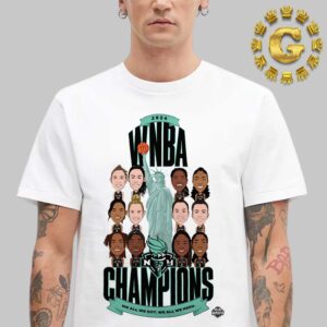 New York Liberty Stadium Essentials White 2024 WNBA Finals Champions Teammates Roster Unisex T-Shirt