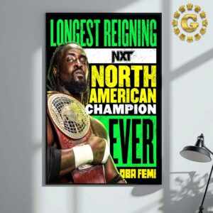 Oba Femi Is Now The Longest Reigning WWE NXT North American Champion Ever Home Decor Poster Canvas