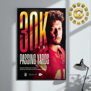 Patrick Mahomes From Kansas City Chiefs Reach 30k Passing Yards NFL Home Decor Poster Canvas