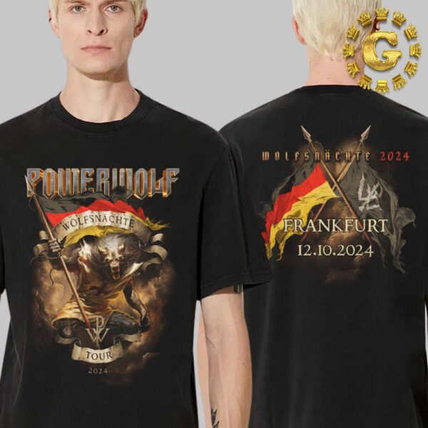 Powerwolf Wolfsnachte Tour 2024 Event Tee At Frank Furt In Germany On October 12th 2024 Two Side Unisex T-Shirt