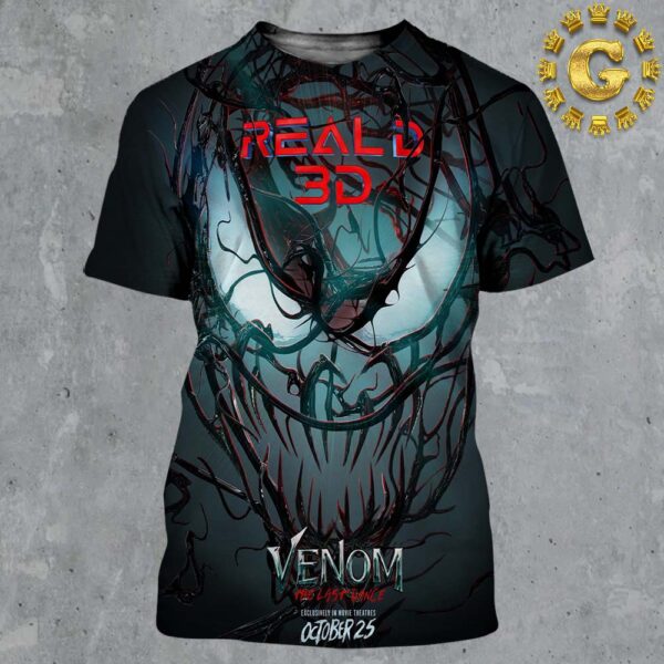 Reald 3D Poster For Venom The Last Dance Exclusively In Move Theatres October 25 All Over Print Shirt