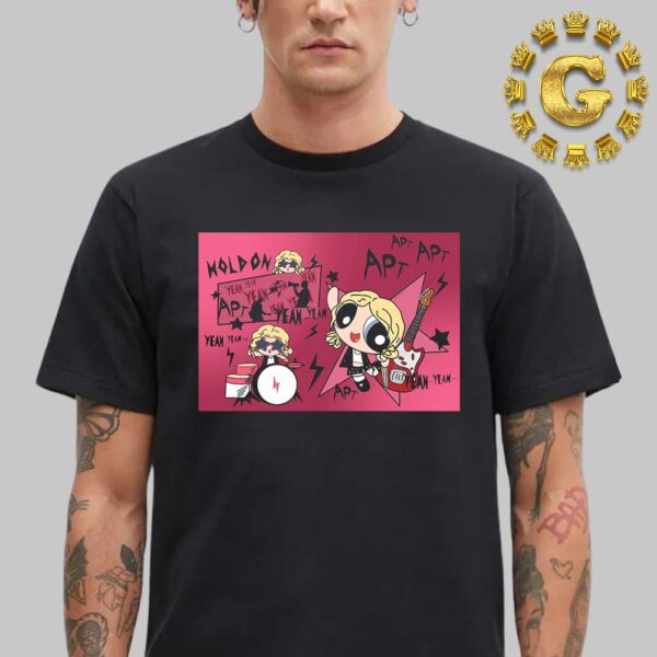 Rose And Bruno Mars Single APT The Powerpuff Girls Bubbles Style Unisex T-Shirt