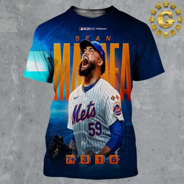 Sean Manaea From New York Mets Reach 7 JP 3 Hits 1 Runs 6 K MLB NLDS 2024 All Over Print Shirt