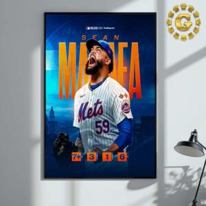 Sean Manaea From New York Mets Reach 7 JP 3 Hits 1 Runs 6 K MLB NLDS 2024 Home Decor Poster Canvas